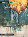 The Moving Finger (MP3): Miss Marple Series, Book 3